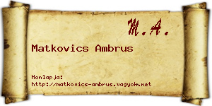 Matkovics Ambrus névjegykártya